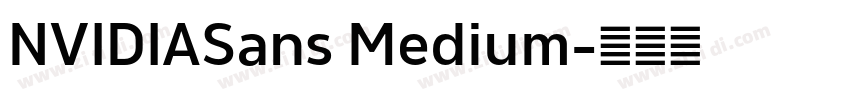 NVIDIASans Medium字体转换